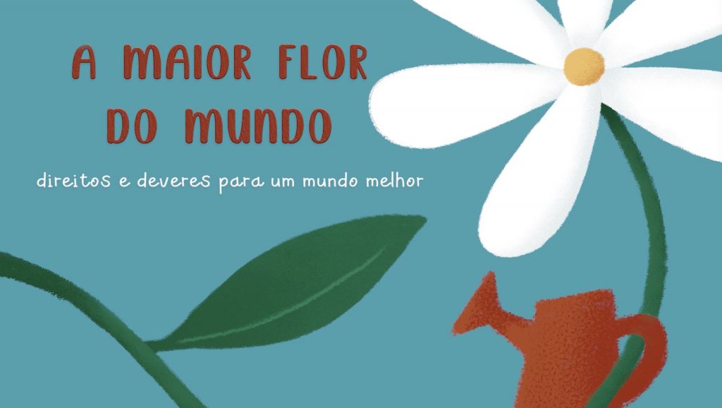 A Maior Flor do Mundo Poster